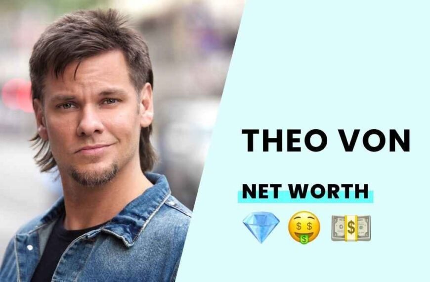 Theo Von Net Worth